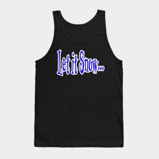 Let it Snow Graphic Tank Top